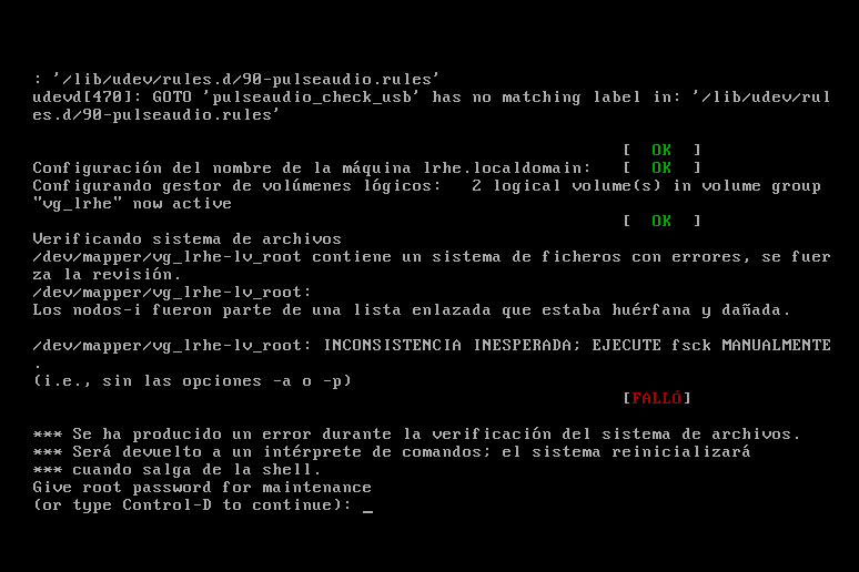 Linux contiene un sistema de ficheros con errores, se fuerza la revisión. Verificando sistema de ficheros en Linux
